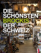 Iris Becher, David Knobel, Sasi Subramaniam - Die sch&ouml;nsten Brockis der Schweiz