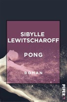 Sibylle Lewitscharoff - Pong