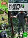 Bruno Hespeler - Wildsch&auml;den & Sch&auml;den durch Wildtiere