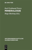 Karl Ferdinand Peters, Hugo B&uuml;cking - Mineralogie