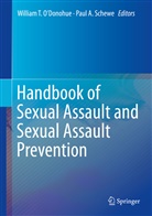 A Schewe, A Schewe, Paul A Schewe, Carolin Cummings, Caroline Cummings, William O'Donohue... - Handbook of Sexual Assault and Sexual Assault Prevention