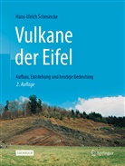 Hans-Ulrich Schmincke - Vulkane der Eifel