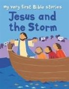 Lois Rock, Alex Ayliffe - Jesus and the Storm