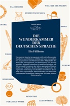 Thoma B&ouml;hm, Thomas B&ouml;hm, Pfeiffer, Pfeiffer, Carsten Pfeiffer - Die wunderkammer der Deutschen Sprache