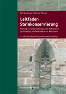 Michael Pfanner, Rol Snethlage, Rolf Snethlage - Leitfaden Steinkonservierung.