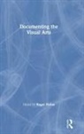 Hallas, Roger Hallas, Roger Hallas, Hallas Roger - Documenting the Visual Arts