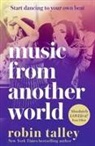 Robin Talley, Talley Robin - Music From Another World