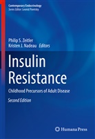 J Nadeau, J Nadeau, Kristen J. Nadeau, Phili S Zeitler, Philip S Zeitler, Philip S. Zeitler - Insulin Resistance