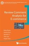 Zhou Aoying, Pingfu Chao, Yifan Gao, Aoying Zhou Wenzhe Yu Rong Zhang, Aoying Zhou Wenzhe Yu Yifa Rong Zhang, Wenzhe Yu... - Review Comment Analysis For E-commerce
