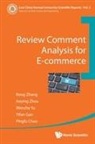 Zhou Aoying, Pingfu Chao, Yifan Gao, Aoying Zhou Wenzhe Yu Rong Zhang, Aoying Zhou Wenzhe Yu Yifa Rong Zhang, Wenzhe Yu... - Review Comment Analysis For E-commerce
