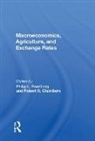 Philip L Paarlberg, Robert G. Chambers, Philip L. Paarlberg - Macroeconomics, Agriculture, and Exchange Rates
