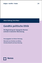 Joha Galtung, Johan Galtung, Arne N&aelig;ss, Reine Steinweg, Reiner Steinweg - Gandhis politische Ethik