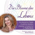 Pavlina Klemm, Pavlina Klemm - Die Blume des Lebens - eine Botschaft der Plejader, 1 Audio-CD (Audio book)