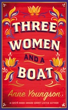 Anne Youngson - Three Women and a Boat