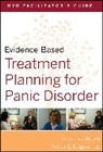 Timothy J Bruce, Timothy J. Bruce, Bruce Timothy J., Arthur E Jongsma, Arthur E. Jongsma, Jongsma Arthur E. - Evidence-based Treatment Planning for Panic Disorder DVD Facilitator's Guide