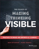 Mark Church, Church Mark, Ro Ritchhart, Ron Ritchhart, Ron Church Ritchhart, Ritchhart Ron - Power of Making Thinking Visible