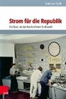 Sebastian Stude - Strom f&uuml;r die Republik