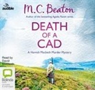 M. C. Beaton, M.C. Beaton - Death of a Cad (Hörbuch)