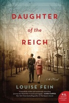 Louise Fein - Daughter of the Reich