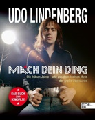 Fran Bartsch, Frank Bartsch, Pete Feierabend, Peter Feierabend, Peter u Feierabend, Ud Lindenberg... - Udo Lindenberg! Mach dein Ding