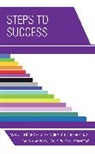 Angus S. Mungal, Angus S. Sorenson Mungal, Angus S./ Sorenson Mungal, Angus S. Mungal PhD, Richard D. Sorenson, Sorenson Richard D. - Steps to Success