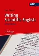 Tim Skern, Timothy Skern, Timothy (Prof. Dr.) Skern - Writing Scientific English, w. DVD-ROM