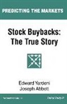 Joseph Abbott, Edward Yardeni - Stock Buybacks: The True Story