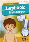 Svenja Ernsten - Lapbook Mein K&ouml;rper