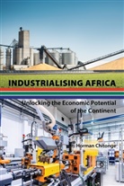 Horman Chitonge, Chitonge Horman - Industrialising Africa