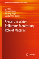 Pravee Kumar, Praveen Kumar, Sandip Patil, D Pooja, D. Pooja, Pardeep Singh... - Sensors in Water Pollutants Monitoring: Role of Material