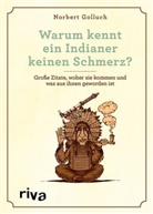 Norbert Golluch - Warum kennt ein Indianer keinen Schmerz?