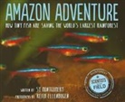 Sy Montgomery, Keith Ellenbogen - Amazon Adventure