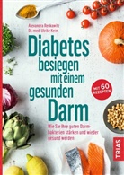 Ulrike Keim, Alexandr Renkawitz, Alexandra Renkawitz - Diabetes besiegen mit einem gesunden Darm
