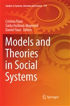 Cristina Flaut, Daniel Flaut, ¿Árka Ho¿ková-Mayerová, Sárk Hosková-Mayerová, Sárka Hosková-Mayerová - Models and Theories in Social Systems