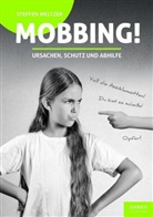 Steffen Meltzer, Meltzer Steffen - Mobbing!