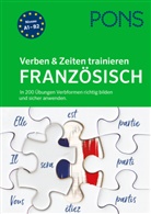 Isabelle Langenbach - PONS Verben & Zeiten trainieren Franz&ouml;sisch