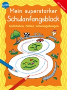 Katrin Merle, Christine P&auml;tz, Silke Reimers, Carola Sch&auml;fer, Katrin Merle, Silke Reimers... - Mein superstarker Schulanfangsblock. Buchstaben, Zahlen, Schwung&uuml;bungen