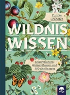 Eunike Grahofer - Wildniswissen