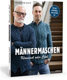 Thorsten Duit - M&auml;nnermaschen