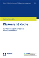 Matthias Fichtm&uuml;ller - Diakonie ist Kirche