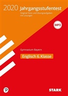 Jahrgangsstufentest Gymnasium Bayern 2020 - Englisch 6. Klasse, m. Audio-CD, MP3