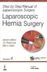 Js Rajkumar, Neha Shah - Step by Step Manual of Laparoscopic Surgery