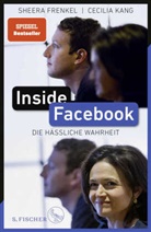 Sheer Frenkel, Sheera Frenkel, Cecilia Kang - Inside Facebook