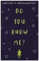 Libby Scott, Scott Libby, Rebecca Westcott, Westcott Rebecca - Do You Know Me?