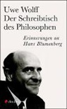 Uwe Wolff - Der Schreibtisch des Philosophen
