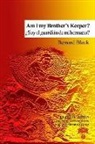 Bernard Block, Alonso Venegas Gomez - Am I my Brother's Keeper? / &iquest;Soy el guardi&aacute;n de mi hermano?