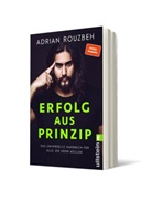 Adrian Rouzbeh - Erfolg aus Prinzip