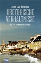 Jean-Luc Bannalec - Bretonische Verh&auml;ltnisse