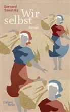 Gerhard Sawatzky, Carste Gansel, Carsten Gansel - Wir selbst