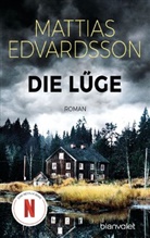 Mattias Edvardsson - Die L&uuml;ge